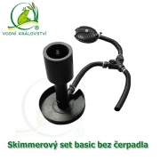 Skimmerový set basic bez čepadla