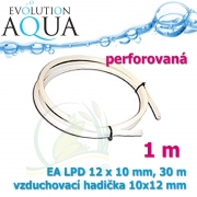 Vzduchovací hadička perforovaná EA LPD 10x12 mm - 1 metr