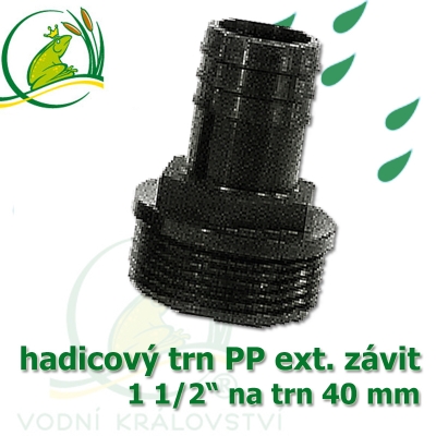 Trn přimý PP, závit ext. 1 1/2" na 40 mm