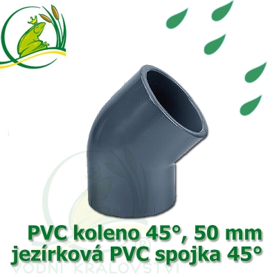 PVC koleno 45°, 50 mm, jezírková spojka 45°, lepení/lepení