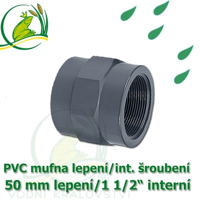 PVC spojka lepení 50 mm na 1 1/2" interní šroubení, jezírková