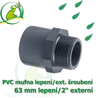 PVC spojka lepení 63 mm na 2" externí šroubení, jezírková
