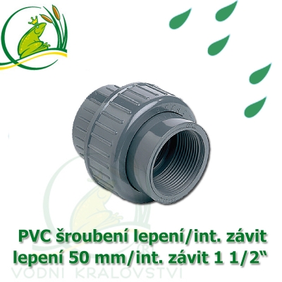 PVC šroubení 50 mm profi, rozpojitelné, lepení/interní závit 1 1/2"