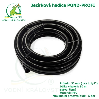 Hadice POND-PROFI 32 mm ( cca 1 1/4"), cena za 1 metr 79 Kč, při odběru celého balení 30 metrů.