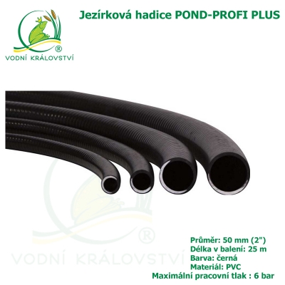 Jezírková hadice POND-PROFI PLUS 50 mm (2"), role 25 m