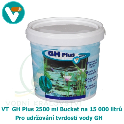 VT GH Plus 2500 ml Bucket na 15000 litrů, přípravek pro trvalé zvýšení tvrdosti vody v jezírku.