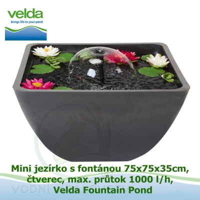 Mini jezírko s fontánou 75x75x35cm, čtverec, max. průtok 1000 l/h - Velda Fountain Pond