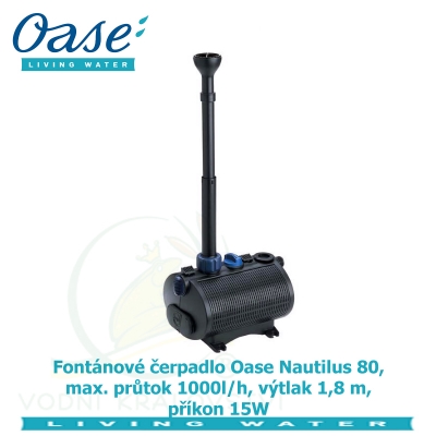 Fontánové čerpadlo Oase Nautilus 80, max. průtok 1000l/h, výtlak 1,8 m, příkon 15W,