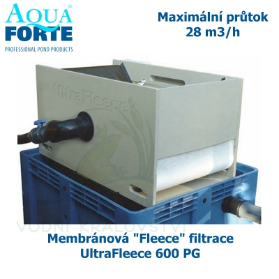 Membránová "Fleece" filtrace - UltraFleece 600 PG, maximální průtok 28 m3/h