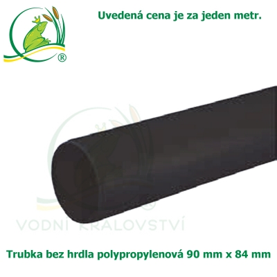 Trubka bez hrdla polypropylenová 90x84mm