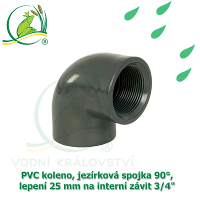 PVC koleno, jezírková spojka 90°, lepení 25 mm na interní závit 3/4"