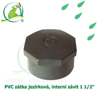 PVC zátka jezírková, interní závit 1 1/2"
