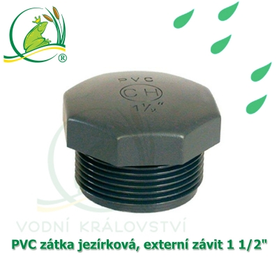 PVC zátka jezírková, externí závit 1 1/2"