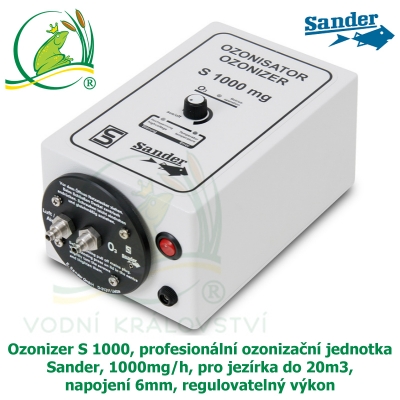 Ozonizer S 1000, profesionální ozonizační jednotka Sander, 1000mg/h, pro jezírka do 20m3, napojení 6mm, regulovatelný výkon